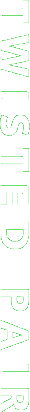 Twisted Pair